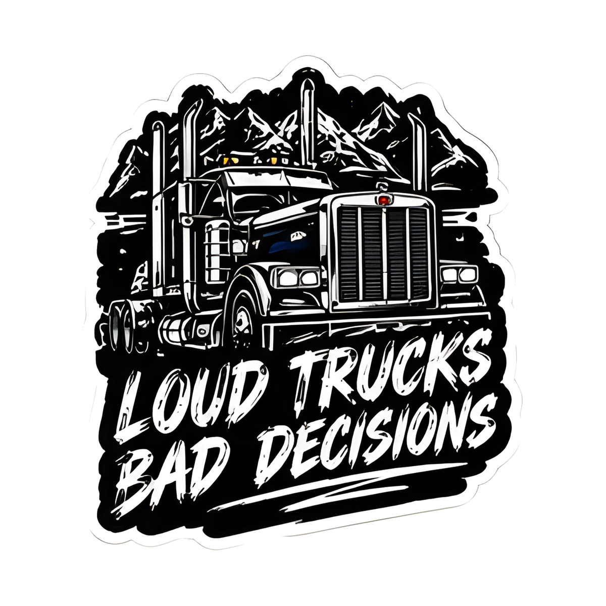 Loud Trucks Bad Decisions Decal - hard hat decal