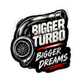 Bigger Turbo Bigger Dreams Decal - hard hat decal