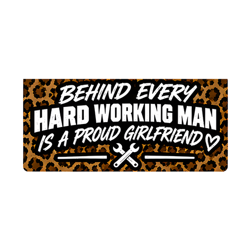 Behind Every Hard Working Man - hard hat decal