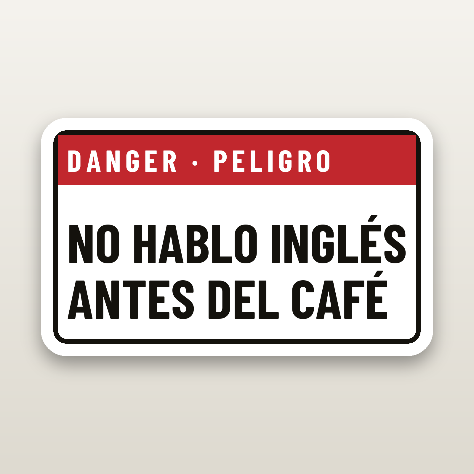 No Hablo Ingles Antes Del Cafe - hard hat decal