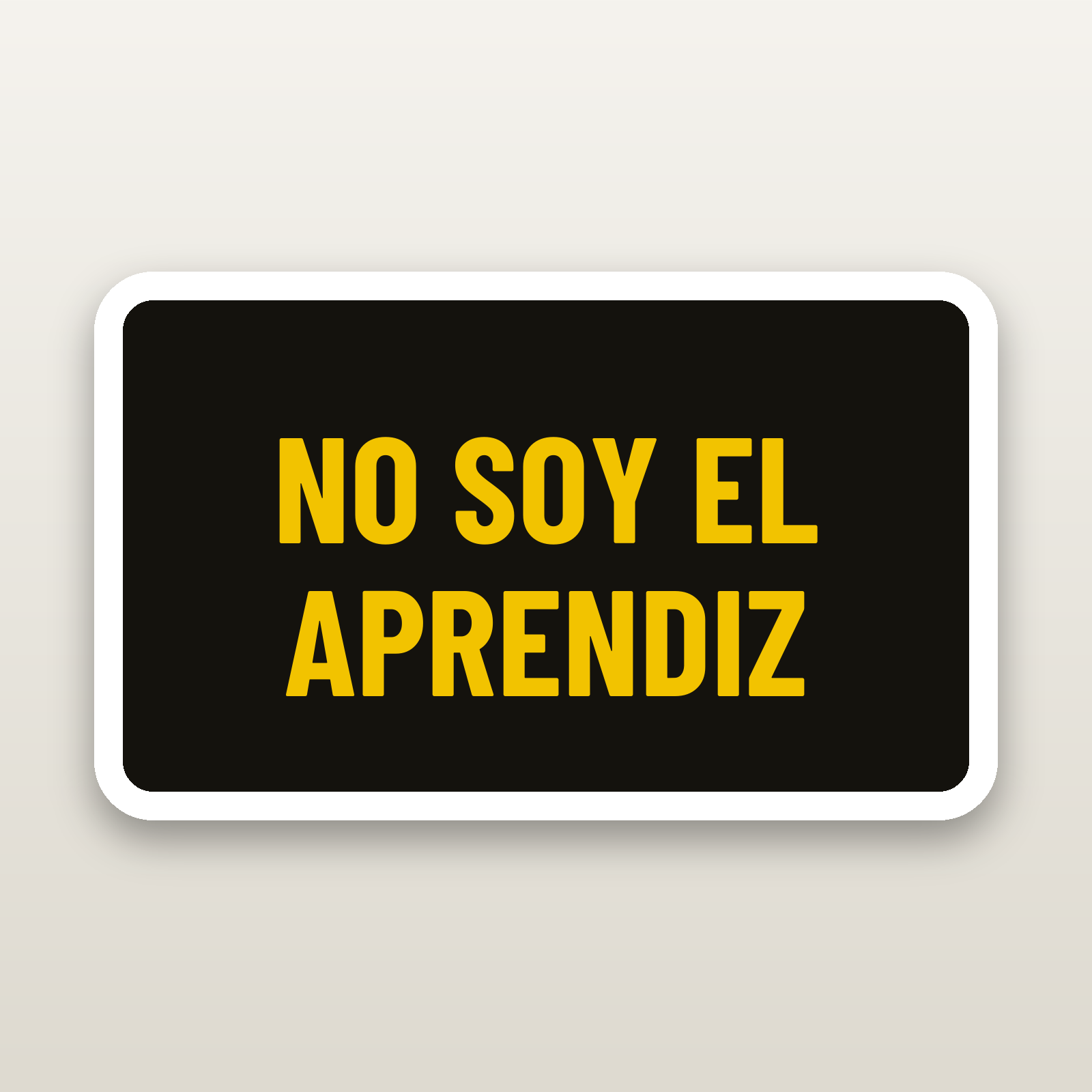 No Soy El Aprendiz Decal - hard hat decal