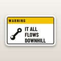 It All Flows Downhill Decal - hard hat decal
