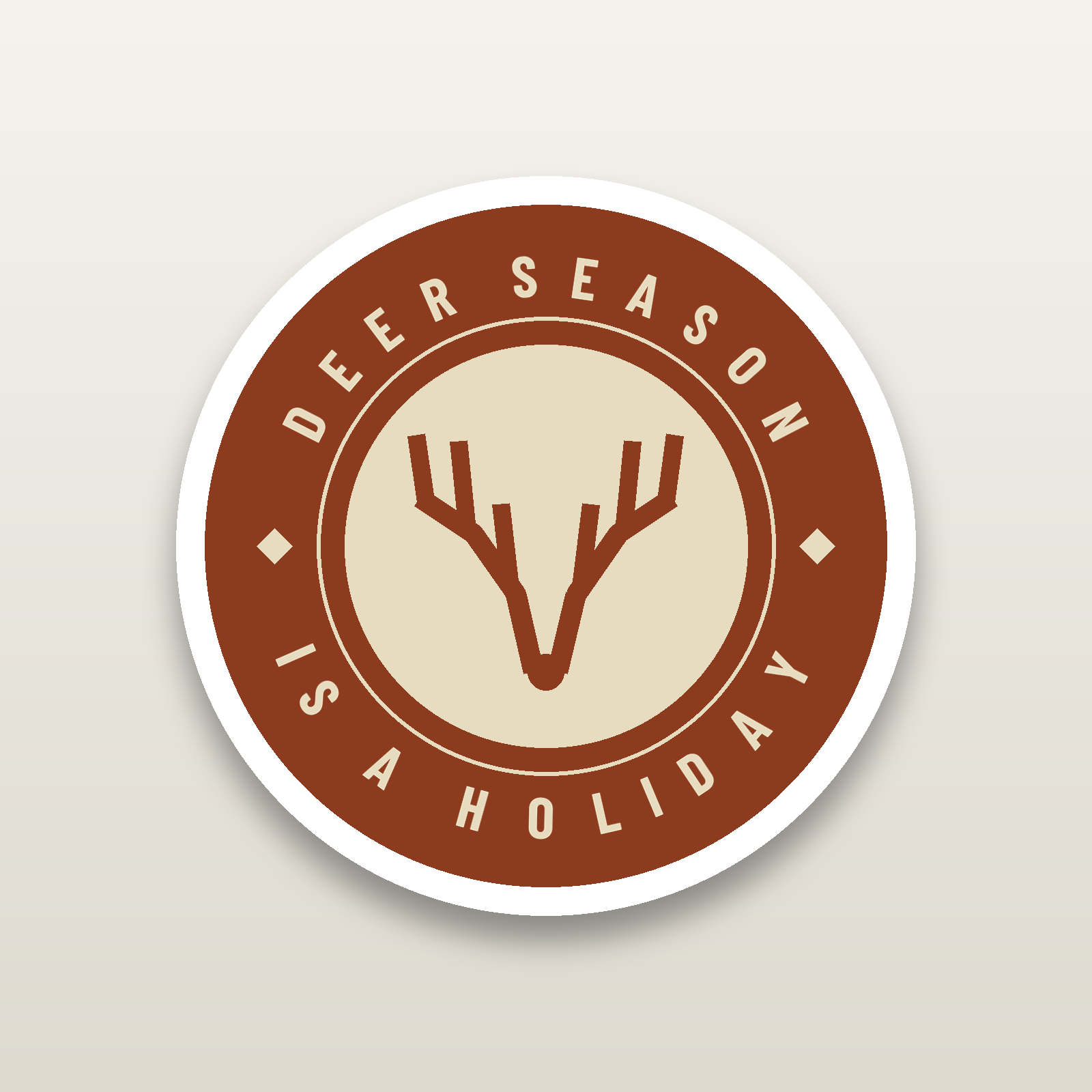Deer Season Is A Holiday - hard hat decal