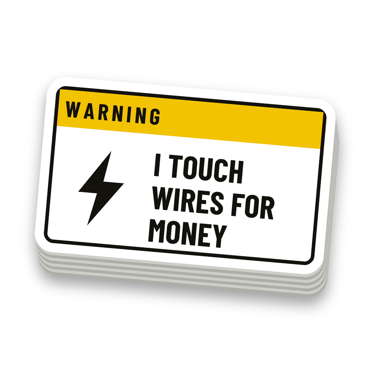 I Touch Wires For Money Decal - hard hat decal