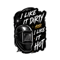I Like It Dirty And Hot Decal - hard hat decal
