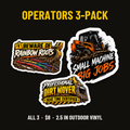 Operators 3-Pack: Beware Of Rainbow Roots, Small Machine Big Jobs, Professional Dirt Mover